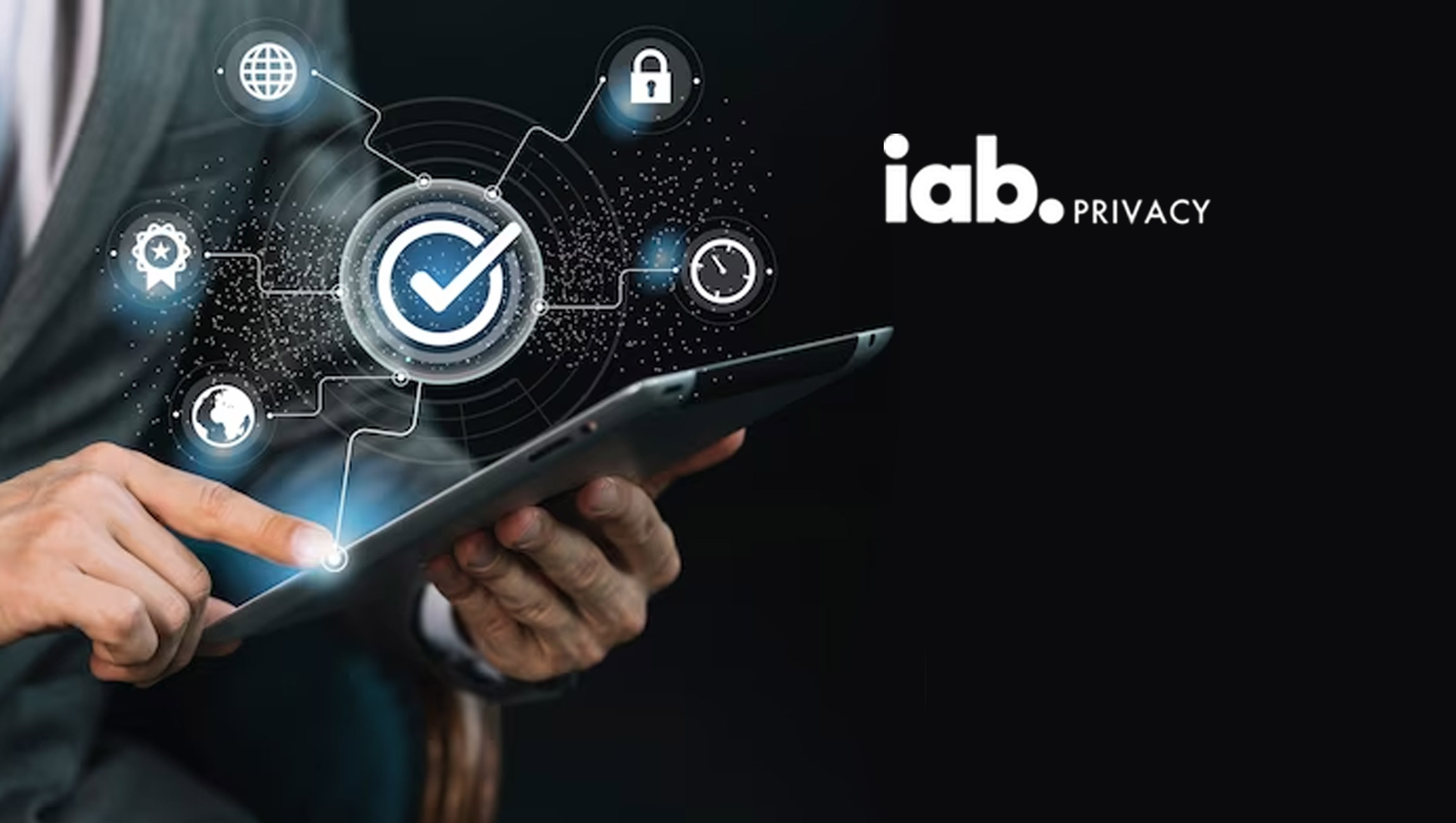 IAB Privacy Unveils Accountability Program as Part of its Multi-State Privacy Agreement for Signatories to Earn Certification