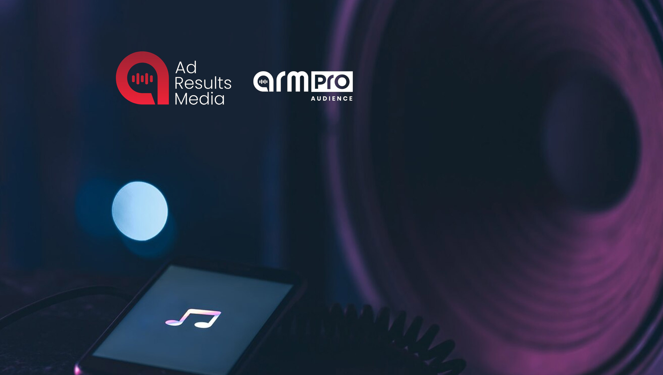 Ad Results Media Unveils ARM PRO, Cutting-Edge Audience Buying Solution for Audio Advertising
