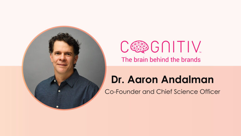 MarTech Interview with Dr. Aaron Andalman, Co-Founder and Chief Science Officer at Cognitiv