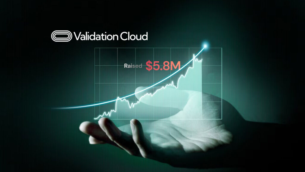 Validation-Cloud-Secures-_5.8-Million-in-Inaugural-Funding-to-Propel-Web3-Infrastructure