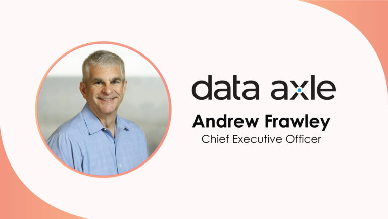 MarTech Interview with Andrew Frawley, Chief Executive Officer at Data Axle