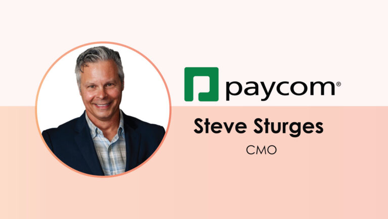 MarTech Interview with Steve Sturges, Chief Marketing Officer at Paycom