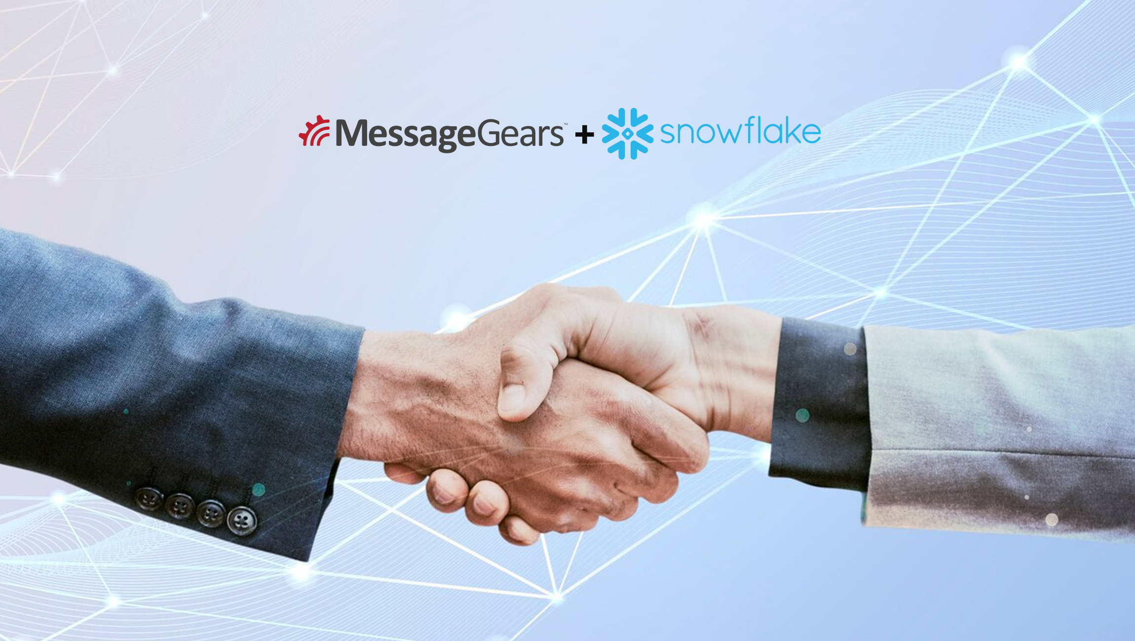 MessageGears Partners with Snowflake to Launch Application in the Data Cloud