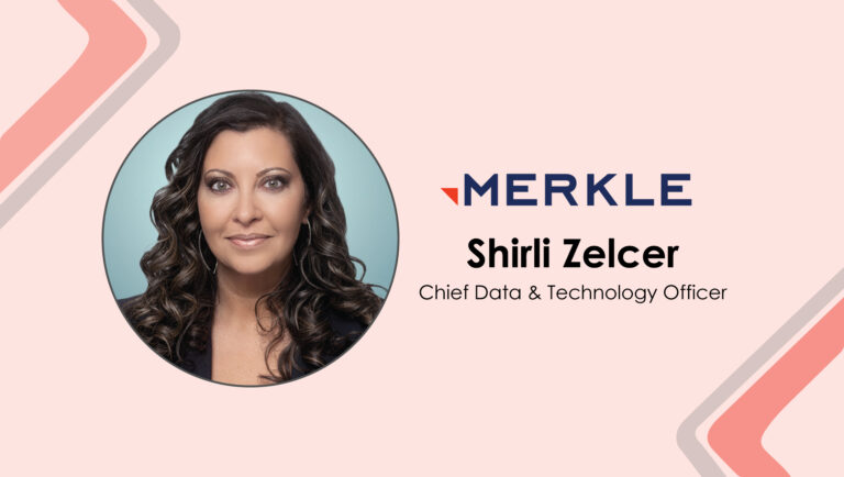 MarTech Interview with Shirli Zelcer, Chief Data & Technology Officer @ Merkle (a dentsu company)