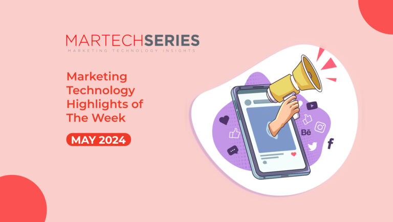 Marketing Technology Highlights of The Week: Featuring Sprinklr, IBM, SAP and more!