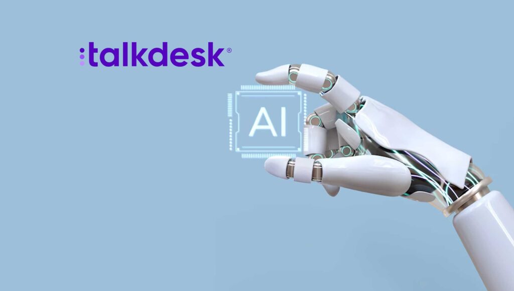 Talkdesk Boosts Artificial Intelligence Portfolio With Capabilities That Deliver Hyper-Personalized, Modern Customer Experience