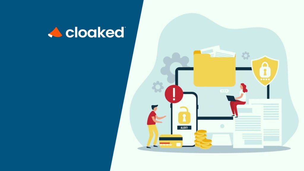 Cloaked Launches Data Removal to Extend All-in-One Privacy Offering and Safeguard Digital Identities