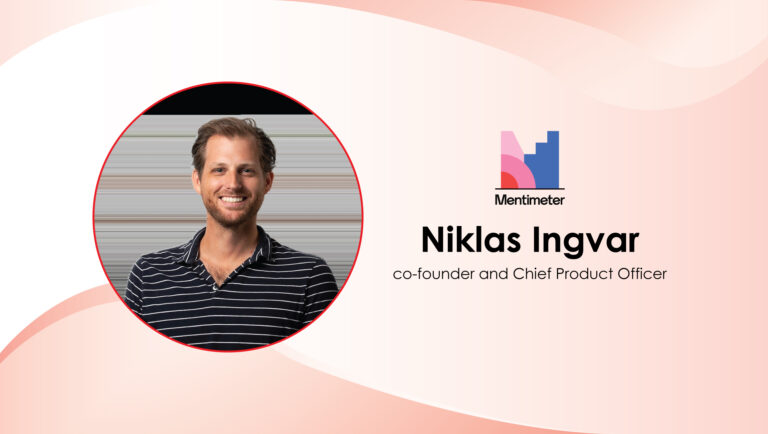 MarTech Interview with Niklas Ingvar, Co-founder and Chief Product Officer @ Mentimeter