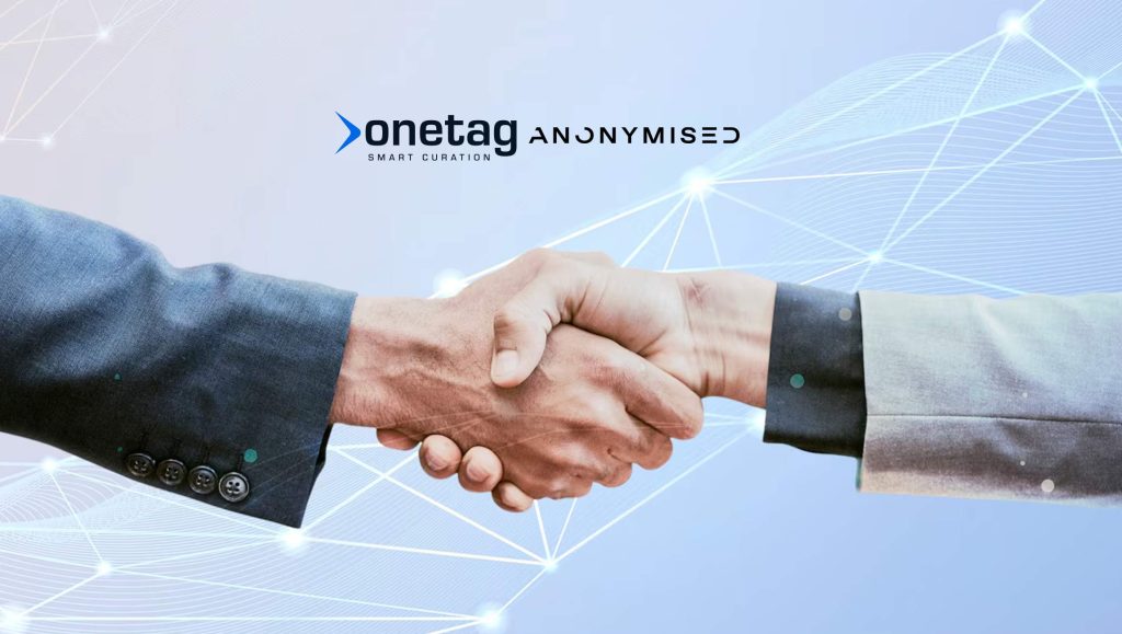 Onetag partners with Anonymised to reclaim the open web with ID-less, privacy-first advertising solutions