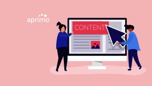 Aprimo Unveils New Content Operations Innovations to Accelerate Content Planning and Personalization