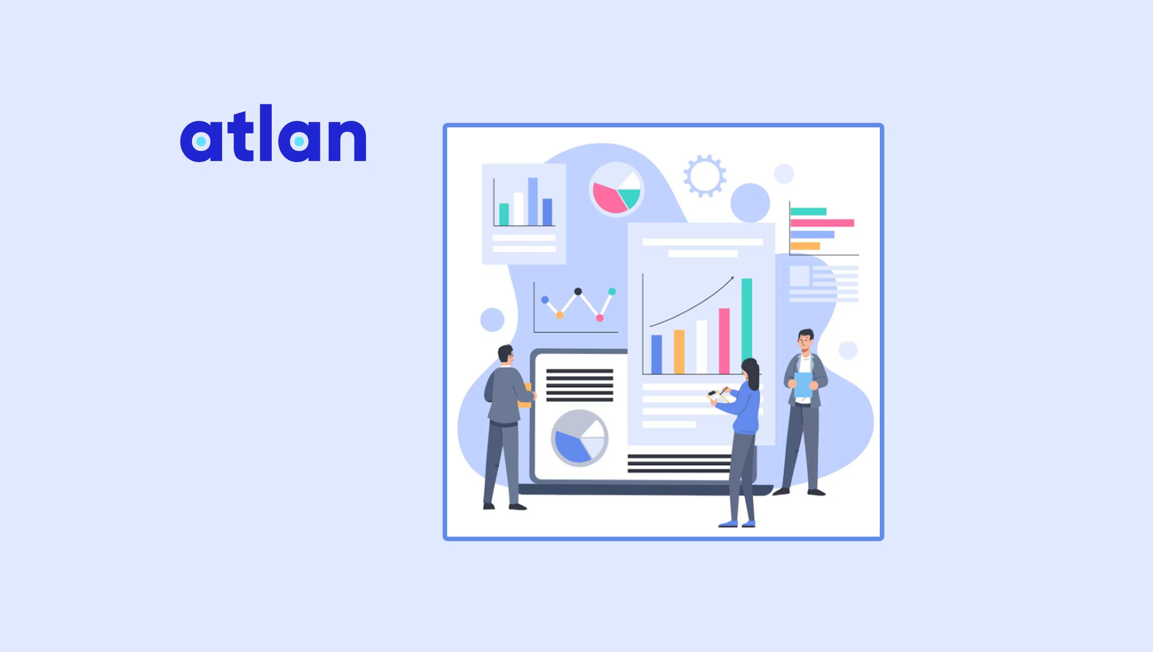 Atlan Launches Data Quality Studio for Snowflake, Becoming the Unified Trust Engine for AI