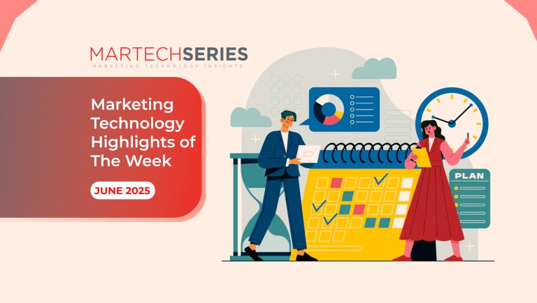 MarTech Series’s Marketing Technology Highlights of The Week Featuring Salesforce, Channel Factory, Iterable and More in Martech!