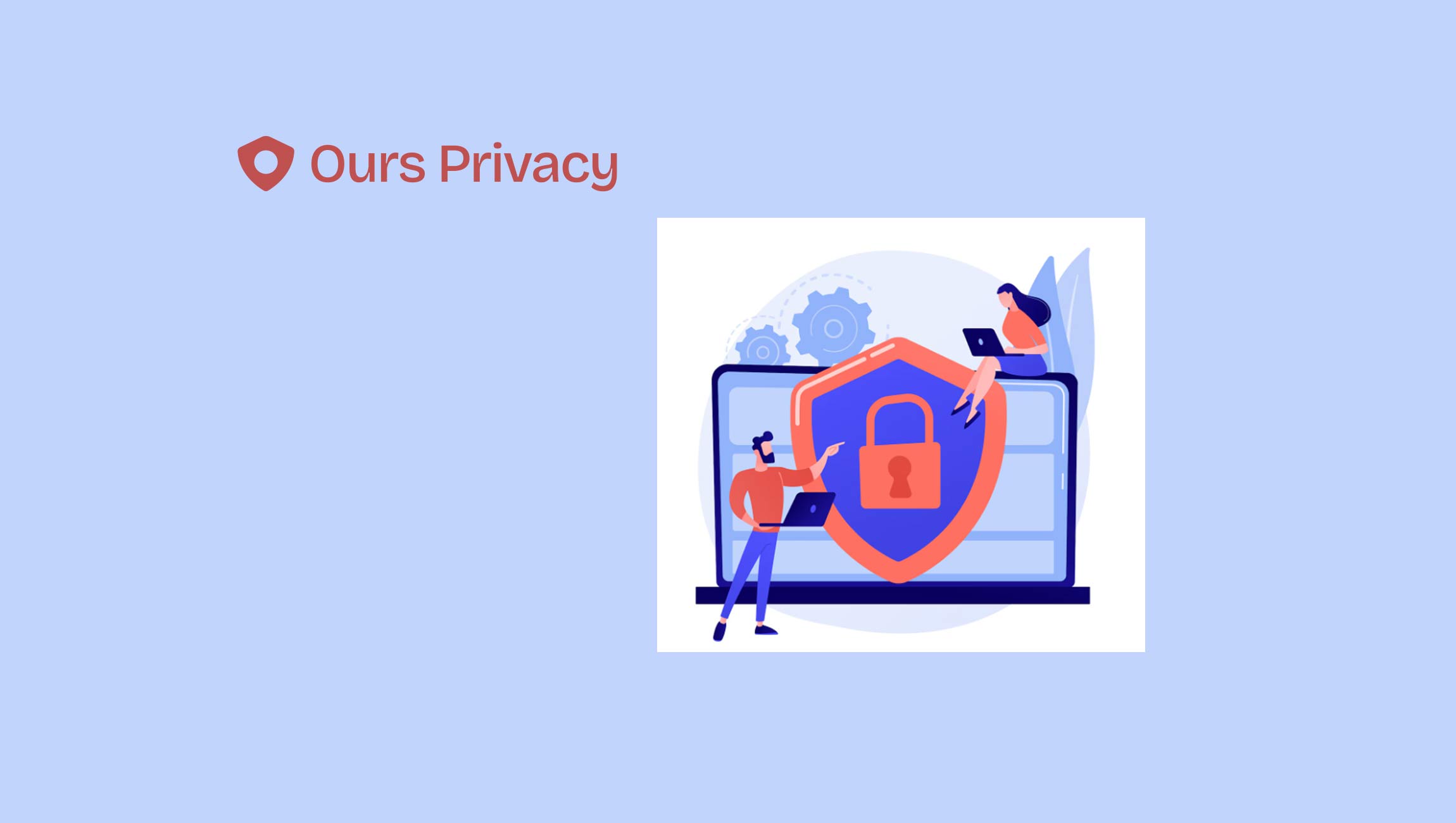 Ours Privacy Becomes First to Offer End-to-End Privacy Solution for Healthcare Marketing