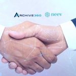 Archive360 and Neev Data Partnership Delivers Breakthrough in Governing Operational and Legacy ERP System Historic Data, Provisioning it for AI and Analytics