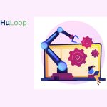 HuLoop Automation Announces Major Platform Updates with Automation Builder Enhancements, and HuGO Sidekick AI Assistant