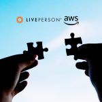 LivePerson Announces AWS Integration to Unify Voice and Digital Customer Experiences