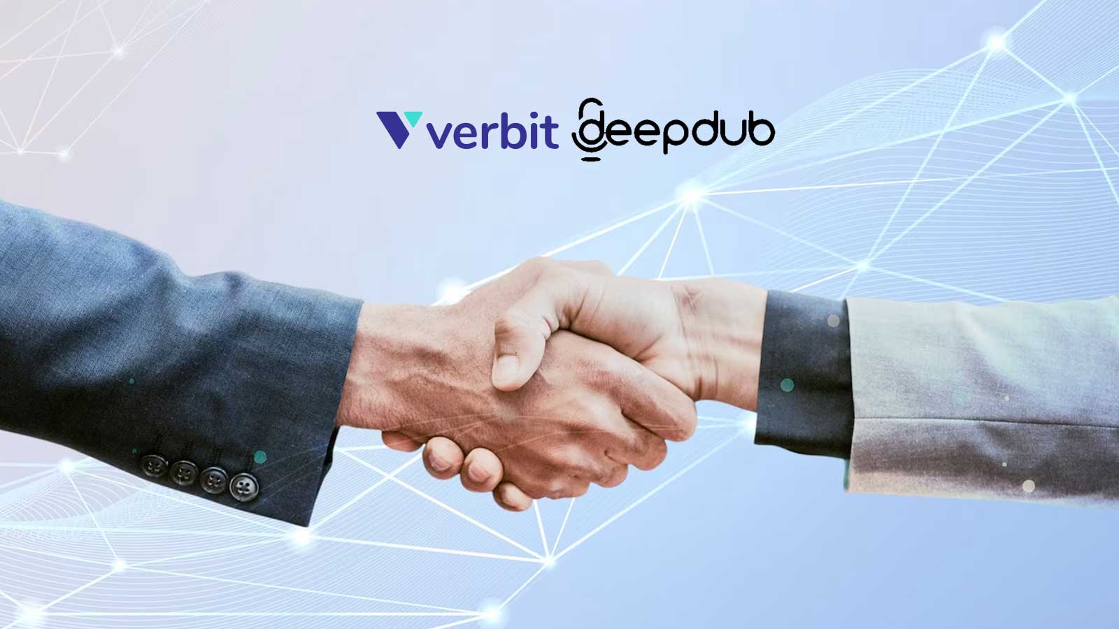 Verbit and Deepdub Partner to Automate Multilingual Dubbing at Scale, Powered by Deepdub’s eTTSâ„¢ Technology