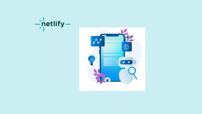 As AI Accelerates How Fast Code Ships, Netlify Delivers the Production Tools Built for This AI Era