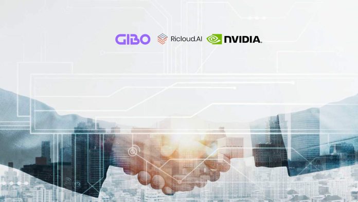 GIBO Signs Core Partnership Agreement with Ricloud, a NVIDIA Cloud Partner