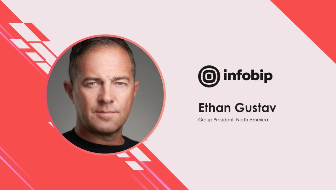 MarTech Interview With Ethan Gustav, Group President, North America @ Infobip