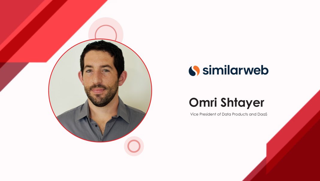 MarTech Interview with Omri Shtayer, Vice President of Data Products and DaaS at Similarweb