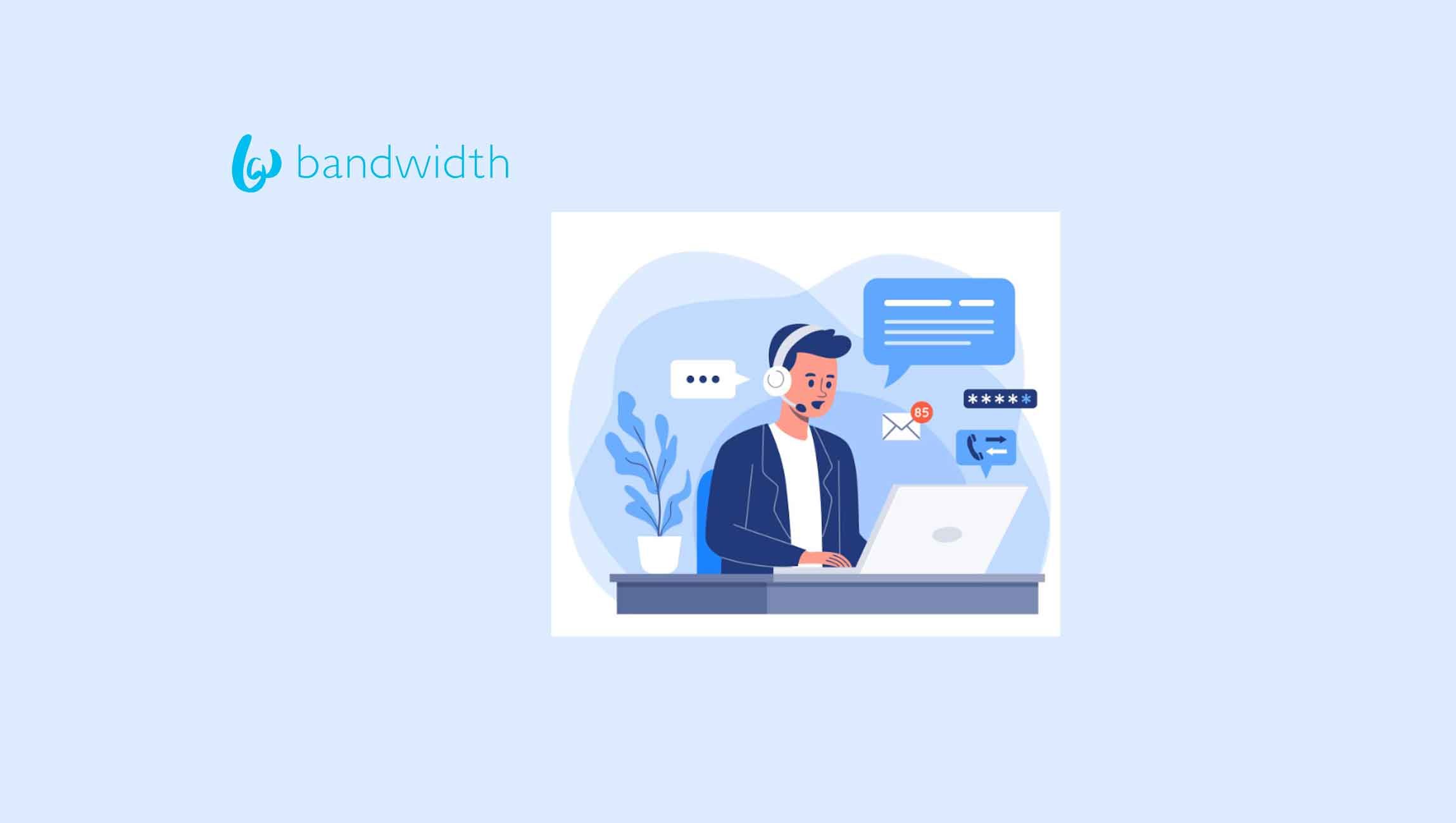 Bandwidth Partners with New Agentforce Contact Center