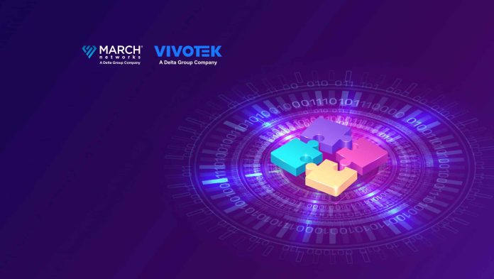 March Networks and VIVOTEK Merge Branded Video Security Businesses to Deliver Greater Scale and Expanded Portfolio
