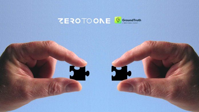 ZeroToOne.AI Acquires GroundTruth to Deploy at Scale an AI Driven Predictive Intelligence Platform for Enterprise Decision Systems ZeroToOne.AI Acquires GroundTruth to Deploy at Scale an AI Driven Predictive Intelligence Platform for Enterprise Decision Systems