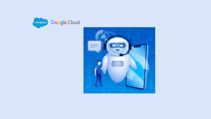 Salesforce and Google Cloud Enable AI Agents to Act Across Both Platforms with Deep Context and End-to-End Workflows