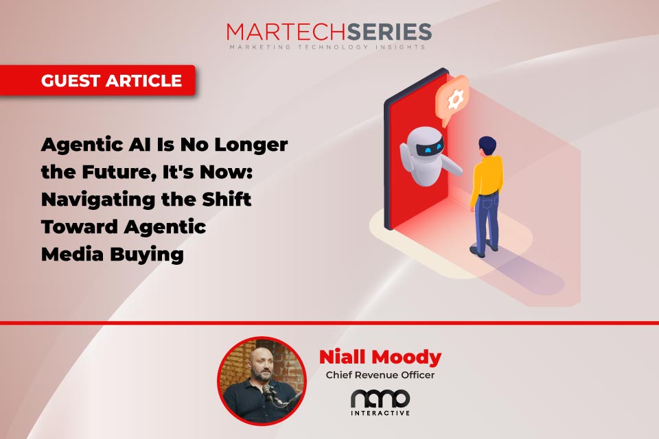 Agentic AI Is No Longer the Future, It’s Now: Navigating the Shift Toward Agentic Media Buying